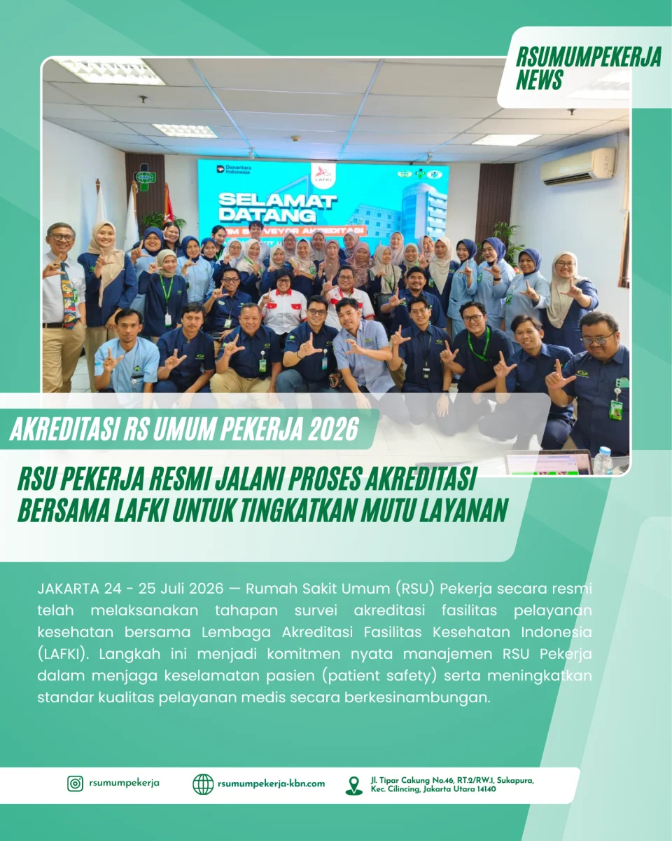 RSU Pekerja Resmi Jalani Proses Akreditasi Bersama LAFKI untuk Tingkatkan Mutu Layanan